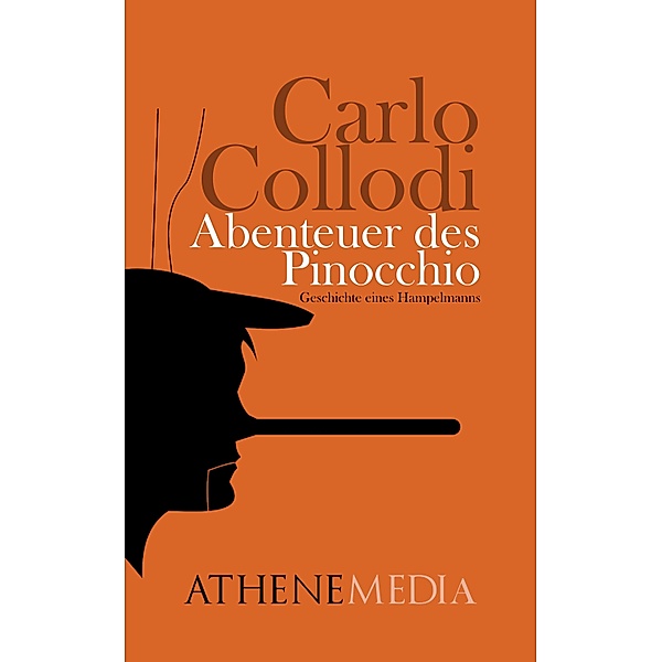 Abenteuer des Pinocchio, Carlo Collodi