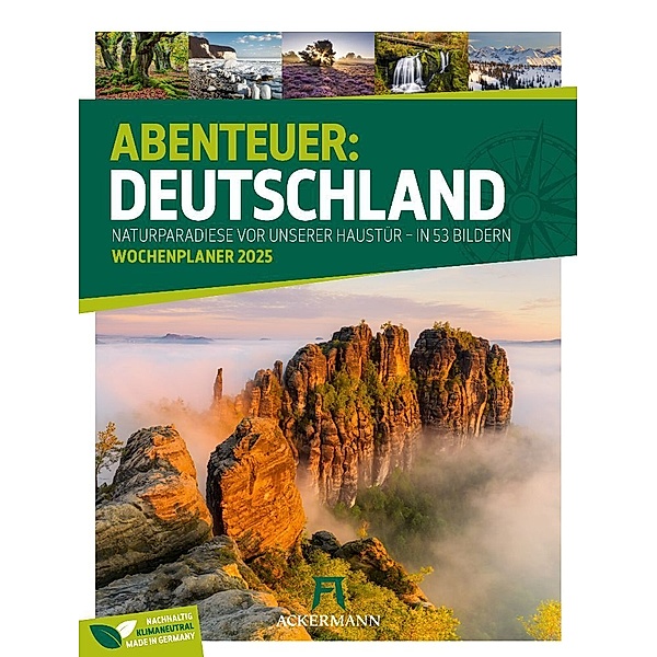 Abenteuer Deutschland - Naturparadiese Wochenplaner Kalender 2025, Ackermann Kunstverlag