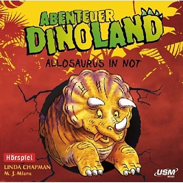 Abenteuer Dinoland - 1 - Allosaurus in Not, Linda Chapman, Michelle J. Misra