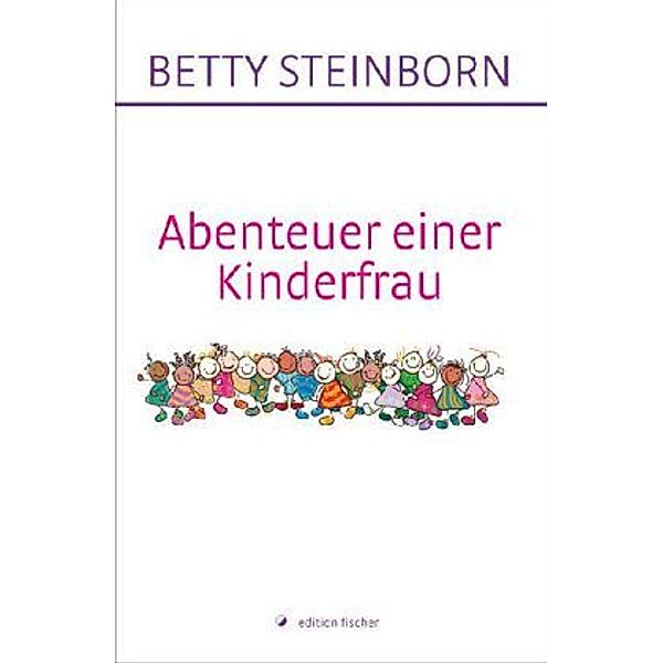Abenteuer einer Kinderfrau, Betty Steinborn