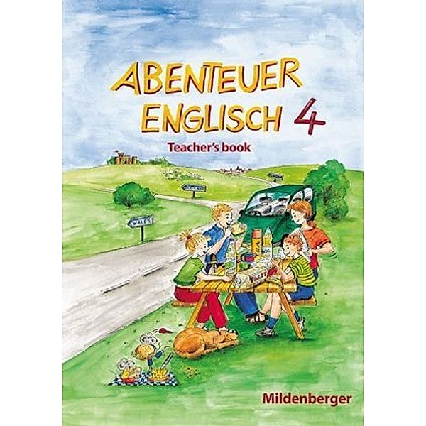 Abenteuer Englisch: 4. Schuljahr, Teacher's book