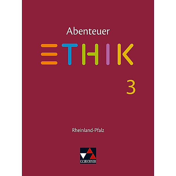 Abenteuer Ethik Rheinland-Pfalz 3, Jörg Peters, Martina Peters, Bernd Rolf