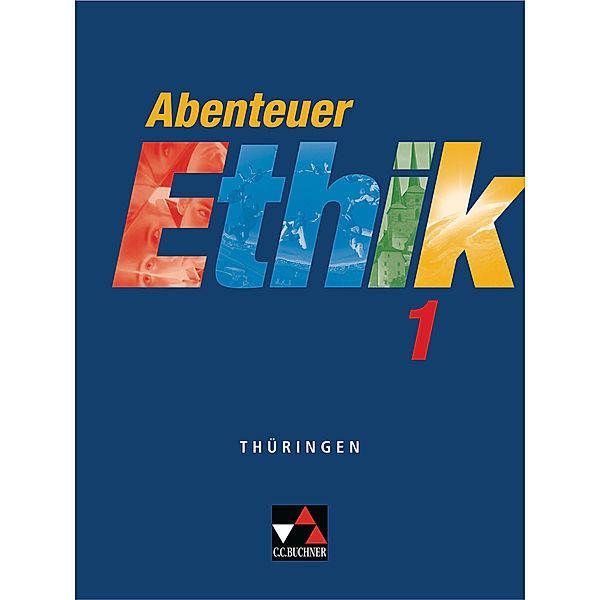 Abenteuer Ethik Thüringen 1, Johanna Land, Jörg Peters, Nina Reinecke, Bernd Rolf, Rita Sandbrink