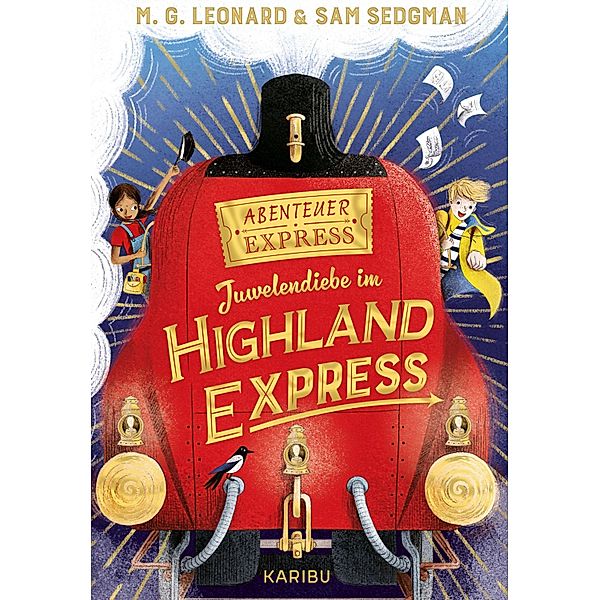 Abenteuer-Express (Band 1) - Juwelendiebe im Highland Express, Maya G. Leonard, Sam Sedgman