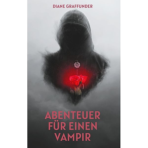 Abenteuer für einen Vampir, Diane Graffunder