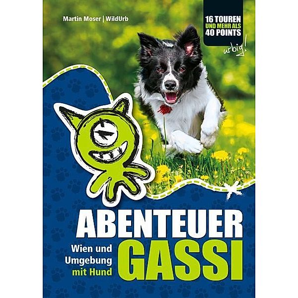 ABENTEUER GASSI, Martin Moser