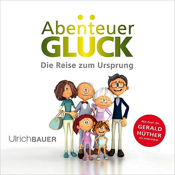 Abenteuer Glück, Ulrich Bauer