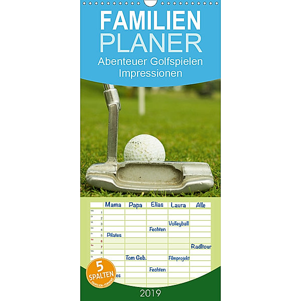 Abenteuer Golfspielen. Impressionen - Familienplaner hoch (Wandkalender 2019 , 21 cm x 45 cm, hoch), Elisabeth Stanzer