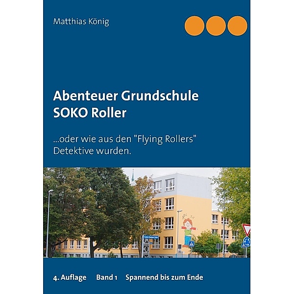 Abenteuer Grundschule, Matthias König
