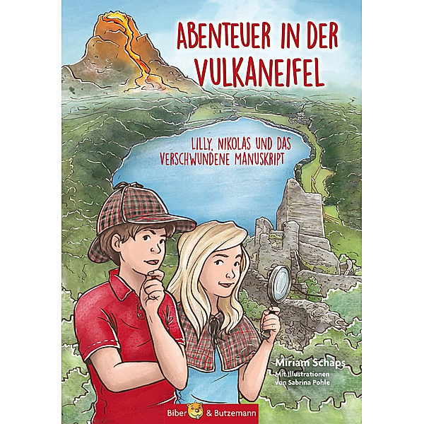 Abenteuer in der Vulkaneifel - Lilly, Nikolas und das Geheimnis des verschwundenen Manuskripts, Miriam Schaps
