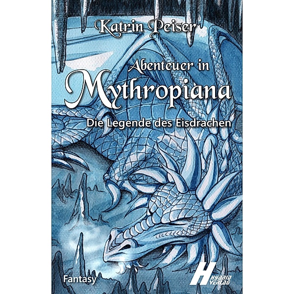 Abenteuer in Mythropiana, Katrin Peiser