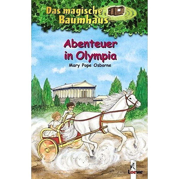 Abenteuer in Olympia / Das magische Baumhaus Bd.19, Mary Pope Osborne
