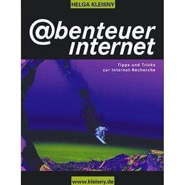 Abenteuer Internet, Helga Kleisny
