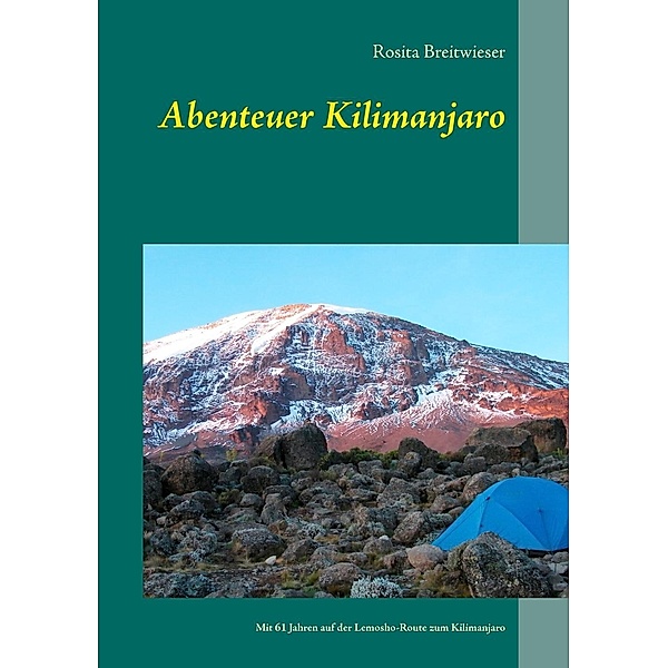 Abenteuer Kilimanjaro, Rosita Breitwieser