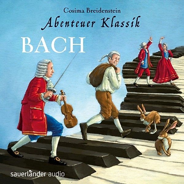 Abenteuer Klassik, Bach, Cosima Breidenstein