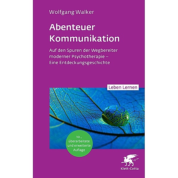 Abenteuer Kommunikation / Leben lernen, Wolfgang Walker