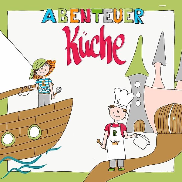 Abenteuer Küche, Nicola Herrmann