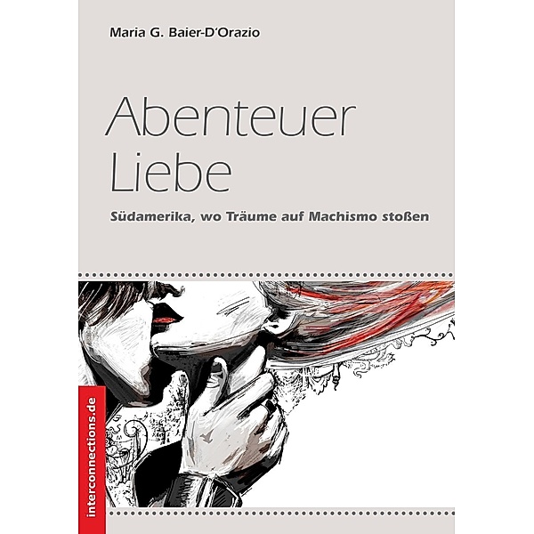 Abenteuer Liebe, Maria G. Baier-D'Orazio