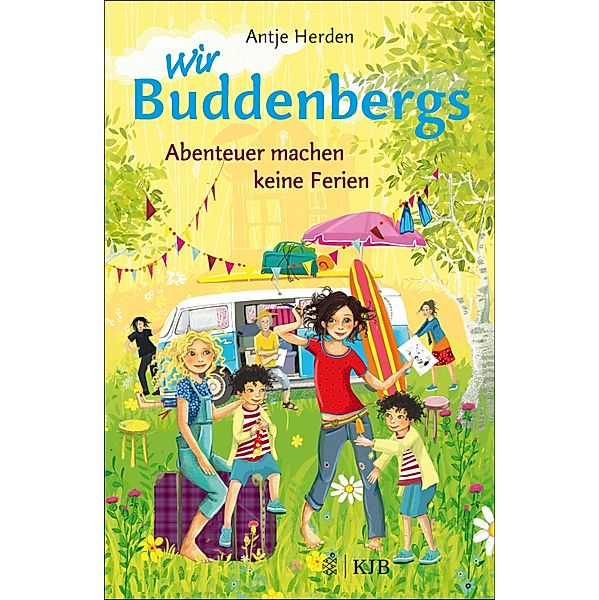 Abenteuer machen keine Ferien / Wir Buddenbergs Bd.3, Antje Herden