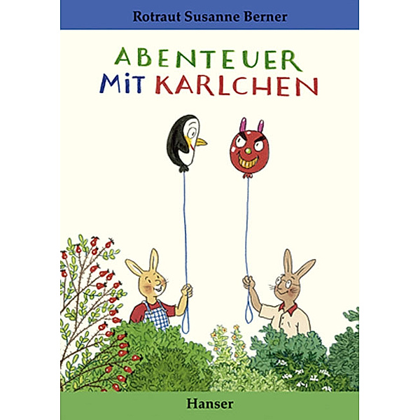 Abenteuer mit Karlchen, Rotraut Susanne Berner