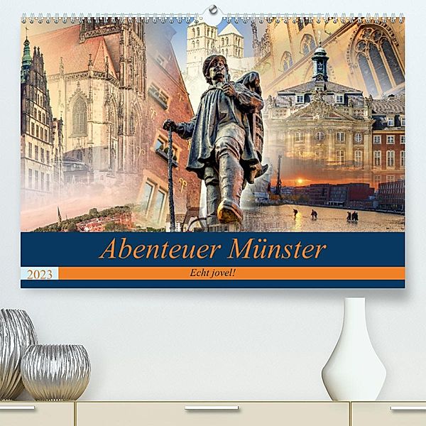 Abenteuer Münster - Echt jovel! (Premium, hochwertiger DIN A2 Wandkalender 2023, Kunstdruck in Hochglanz), Viktor Gross