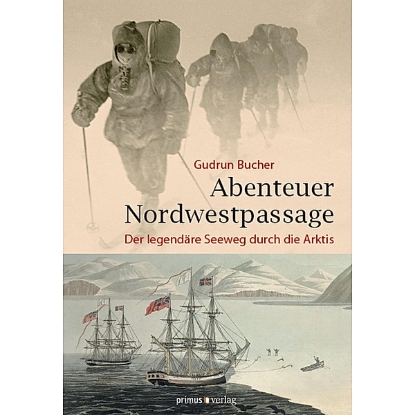 Abenteuer Nordwestpassage, Gudrun Bucher