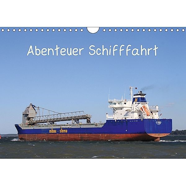 Abenteuer Schifffahrt (Wandkalender 2018 DIN A4 quer), Susanne Brötzmann