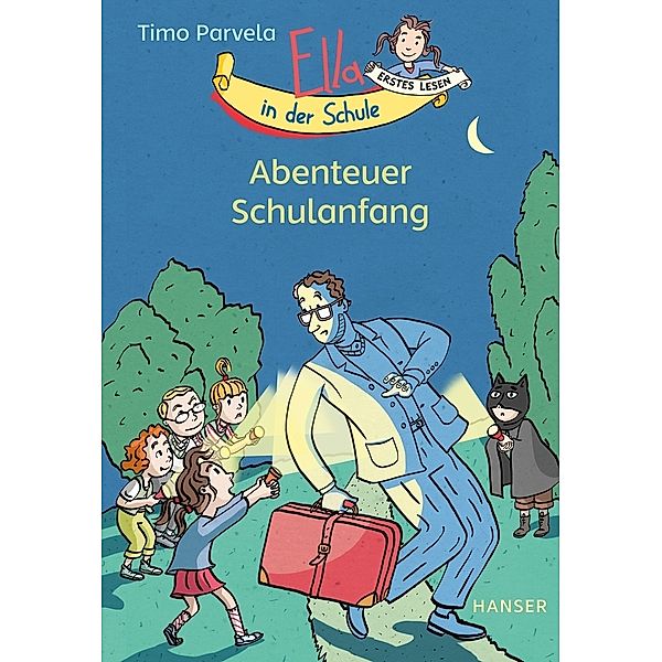 Abenteuer Schulanfang / Ella in der Schule Bd.1, Timo Parvela