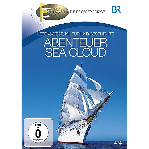Abenteuer Sea Cloud - Fernweh, Br-fernweh