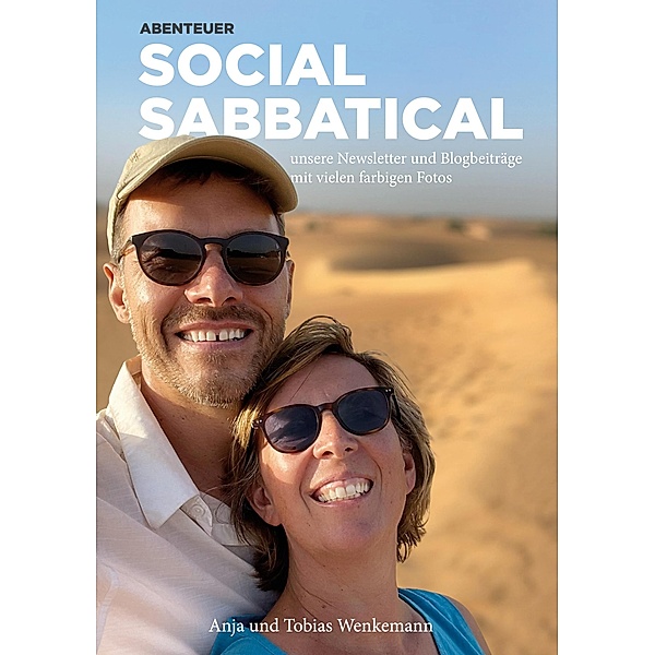 Abenteuer Social Sabbatical (ISBN), Anja Wenkemann, Tobias Wenkemann