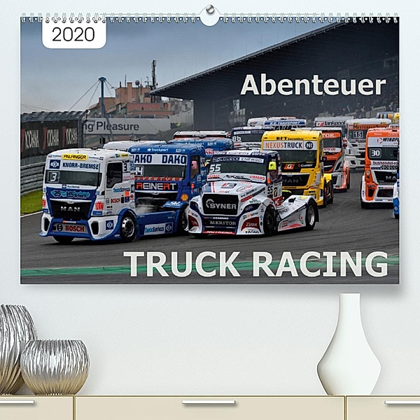 Abenteuer TRUCK RACING (Premium-Kalender 2020 DIN A2 quer), Dieter-M. Wilczek