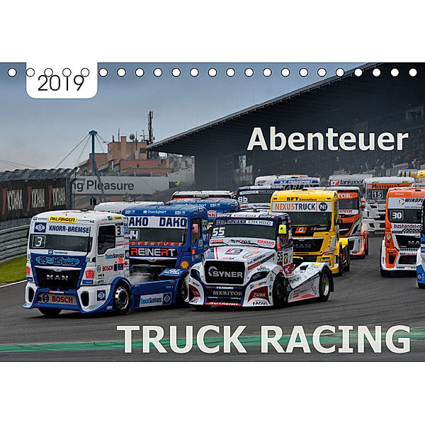 Abenteuer TRUCK RACING (Tischkalender 2019 DIN A5 quer), Dieter-M. Wilczek