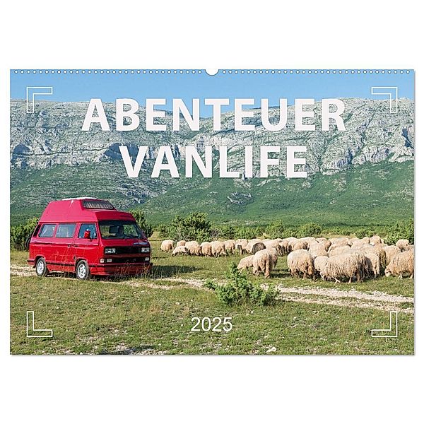 Abenteuer Vanlife - Glücklich unterwegs (Wandkalender 2025 DIN A2 quer), CALVENDO Monatskalender, Calvendo, Mario Weigt