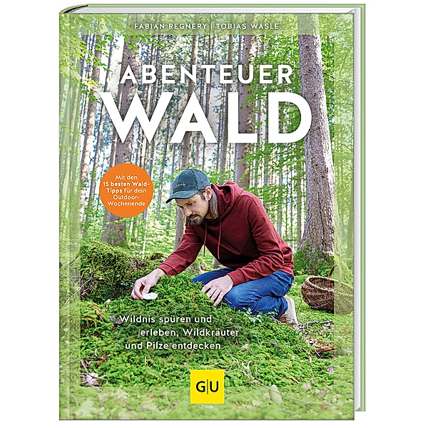 Abenteuer Wald, Fabian Regnery, Tobias Wasle