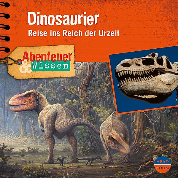 Abenteuer & Wissen - Abenteuer & Wissen: Dinosaurier, Maja Nielsen