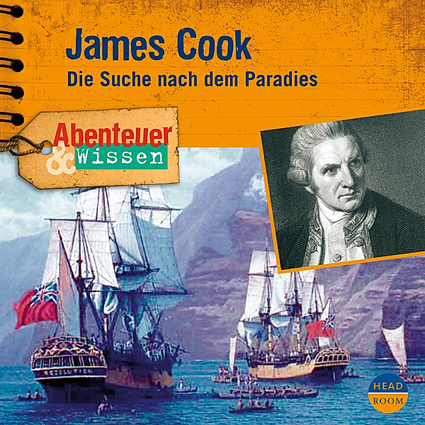 Abenteuer & Wissen - Abenteuer & Wissen: James Cook, Maja Nielsen