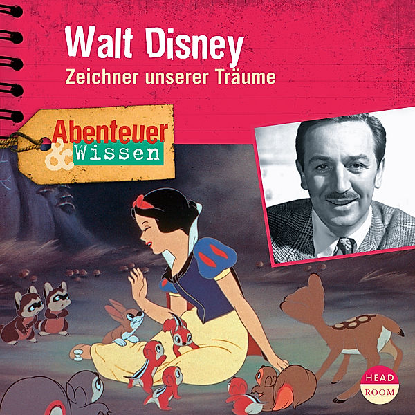 Abenteuer & Wissen - Abenteuer & Wissen: Walt Disney, Ute Welteroth