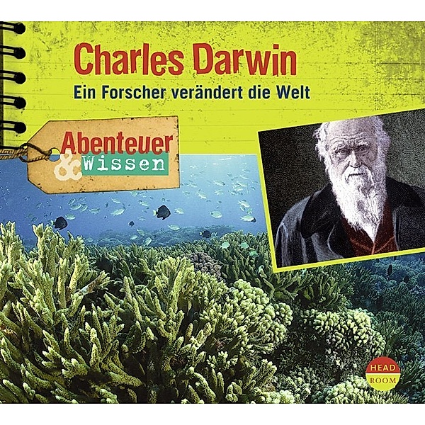 Abenteuer & Wissen: Charles Darwin,1 Audio-CD, Maja Nielsen