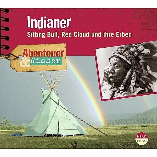Abenteuer & Wissen: Indianer,1 Audio-CD, Maja Nielsen