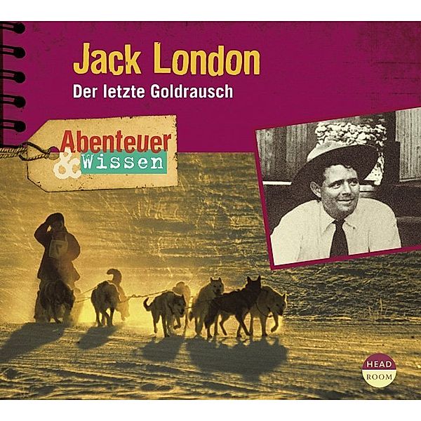 Abenteuer & Wissen: Jack London,Audio-CD, Maja Nielsen