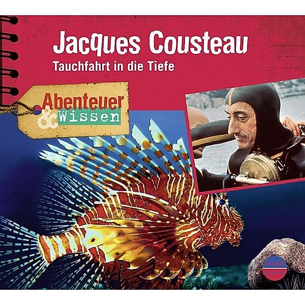 Abenteuer & Wissen: Jacques Cousteau,1 Audio-CD, Berit Hempel