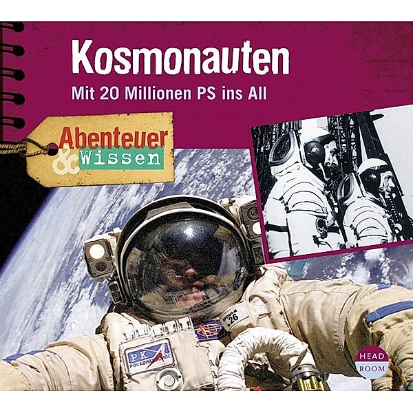 Abenteuer & Wissen: Kosmonauten,1 Audio-CD, Maja Nielsen