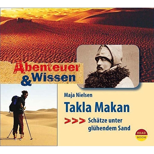 Abenteuer & Wissen: Takla Makan,Audio-CD, Maja Nielsen