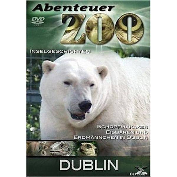 Abenteuer Zoo - Dublin
