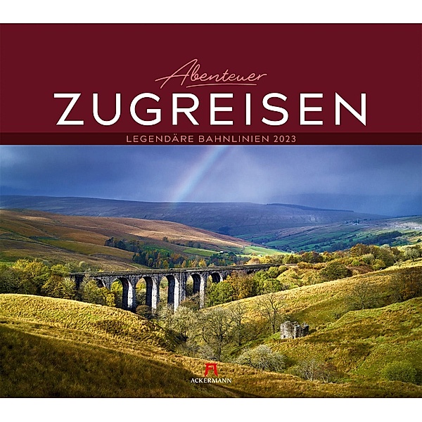 Abenteuer Zugreisen Kalender 2023, Ackermann Kunstverlag