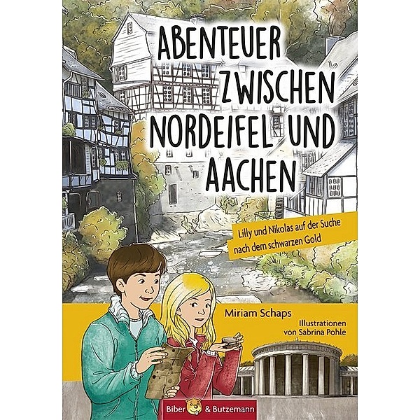 Abenteuer zwischen Nordeifel und Aachen, Miriam Schaps