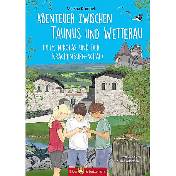 Abenteuer zwischen Taunus und Wetterau, Marsha Kömpel