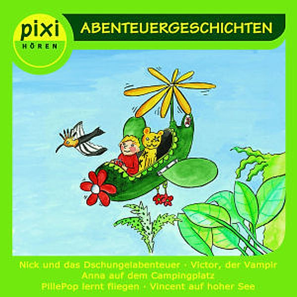 Abenteuergeschichten, 1 Audio-CD, Pixi Hören