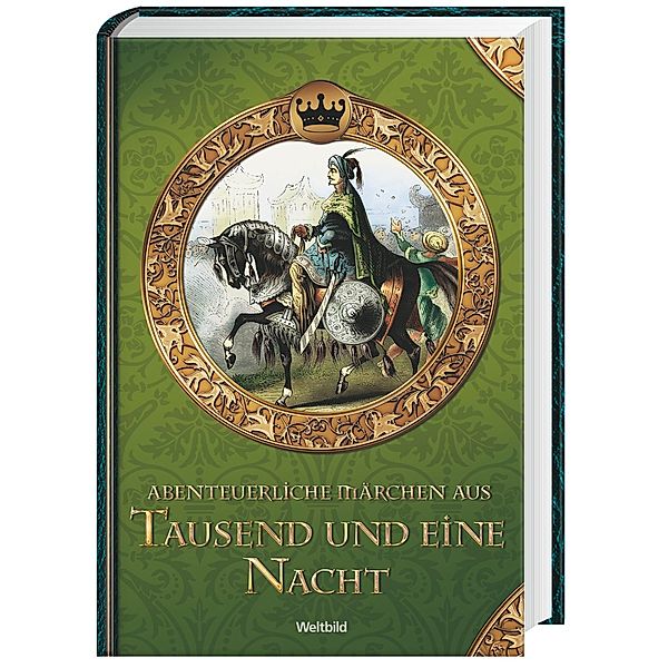 Abenteuerliche Märchen aus Tausend und eine Nacht, Gustav Weil