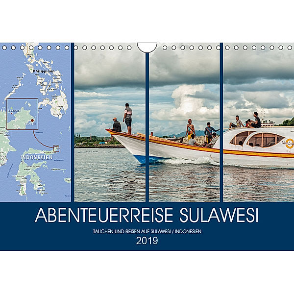 ABENTEUERREISE SULAWESI (Wandkalender 2019 DIN A4 quer), Dieter Gödecke